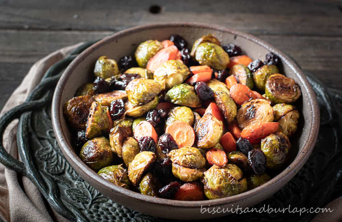 Roasted Brussel Sprouts & Carrots with Dried Cherries Biscuits & Burlap