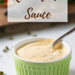 pin image of green bowl with remoulade sauce