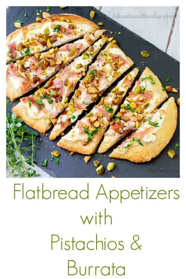 Flatbread Appetizers with Pistachios and Burrata