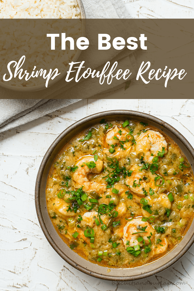 Easy Shrimp Etouffee - Biscuits & Burlap