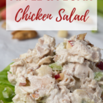 pin for Apple & Pecan Chicken Salad