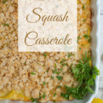 Keto Squash Casserole