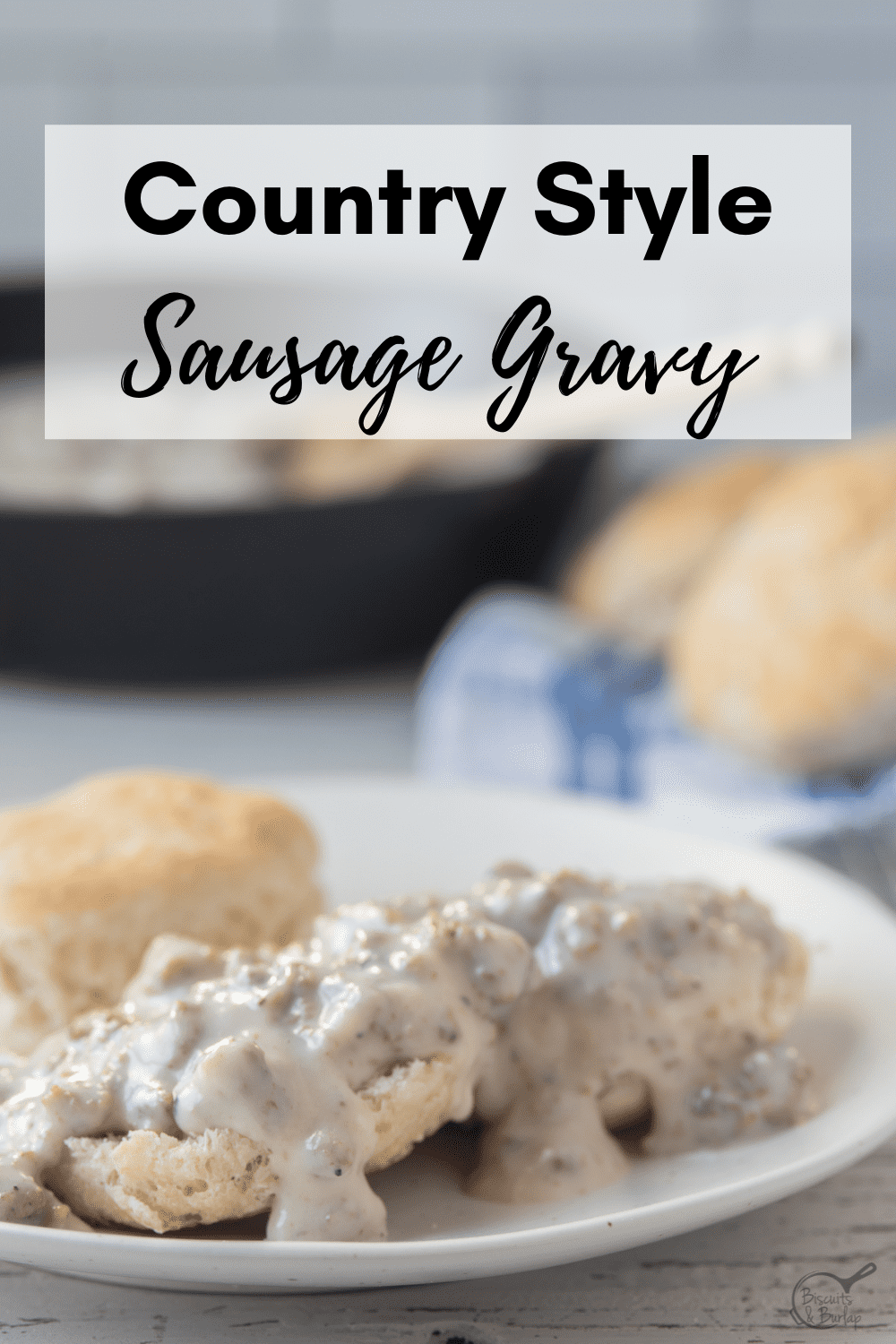 How to Make Homemade Sausage Gravy