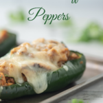 one chicken stuffed poblano pepper with melted cheese and text overlay