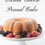 pin image for cream cheese pound cake.