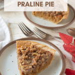 sweet potato praline pie slice on white plate with recipe title in text overlay