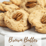 pin image of brown butter pecan cookies.