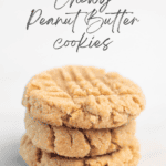 stack of 3 peanut butter cookies with recipe title in text overlay