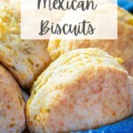 pin image for mexican biscuits with cheese