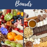 pin image for dessert charcuterie boards