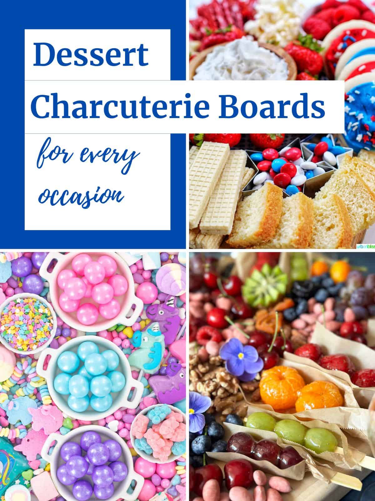 collage of dessert charcuterie board