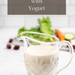 pin image of greek salad dressing with yogurt.