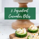 pin image for 3 ingredient cucumber bites.
