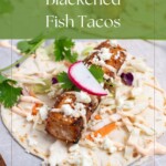 pin image for blackened fish tacos.